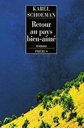 Retour au pays bien aimé