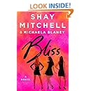 Bliss: A Novel