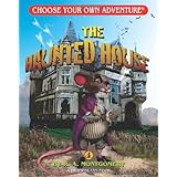 The Haunted House (Choose Your Own Adventure - Dragonlarks)