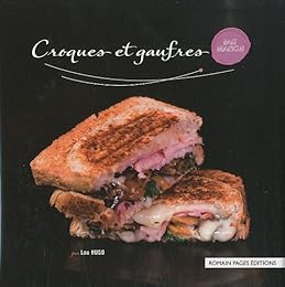 Croques et gaufres