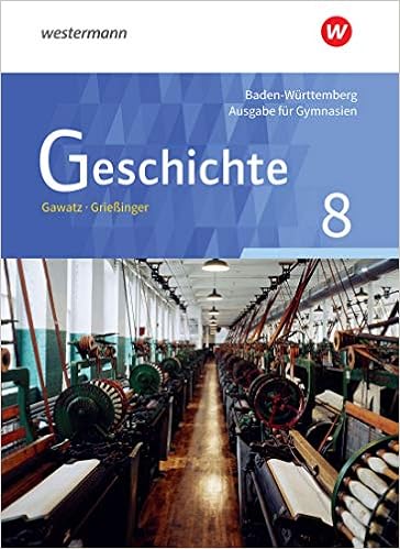 Geschichte 8. Ausgabe Gymnasium