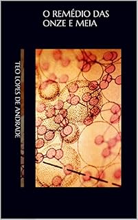 Livro O remédio das onze e meia