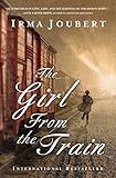 The Girl From the Train by Irma Joubert