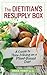 The Dietitian's Resupply Box: A Guide to Thru-Hiking on a Plant-Based Diet by Anna Herby RD