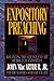 Rediscovering Expository Preaching by John F. MacArthur, Richard L. Mayhue