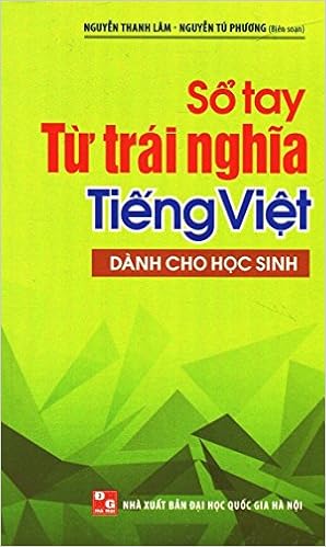 Sổ Tay Từ Trái Nghĩa Tiếng Việt (Dành Cho Học Sinh  (8936067594973)