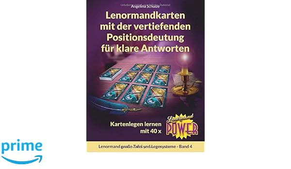 Lenormandkarten Mit Der Vertiefenden Positionsdeutung Fur Klare