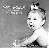 Goofballs Calendar (2003) by