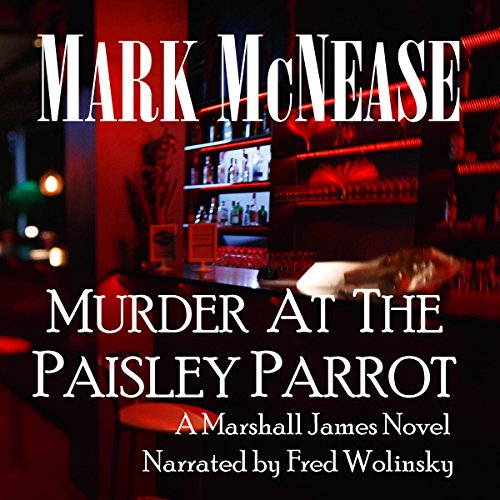 [BEST] Murder at the Paisley Parrot: A Marshall James Novel<br />PDF