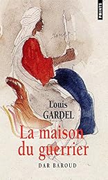 La  maison du guerrier