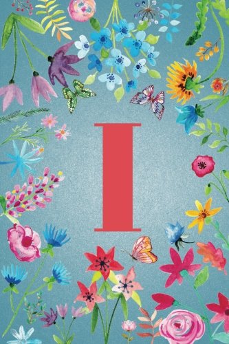 I: Monogram Initial I Notebook for Every Name Combine, Blue Floral 6 x 9: Notebook for Every Name