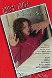Paperback No, No, Please Don't! Book