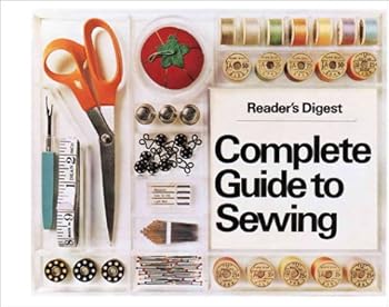 Reader's Digest Complete Guide to Sewing