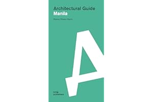 Manila: Architectural Guide