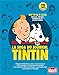 Paris Match La Saga du Journal Tintin 1946 - 1988 - heros, reves, humour et l'aventure (French Edition) by 