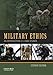Military Ethics: An Introduction with Case Studies