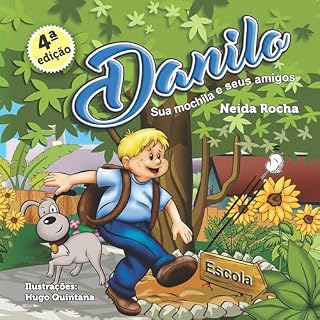Livro Danilo, sua Mochila e seus Amigos