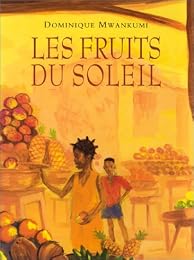Les  fruits du soleil