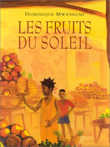 Les  fruits du soleil