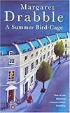 "A Summer Bird-cage" av Margaret Drabble
