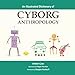 An Illustrated Dictionary of Cyborg Anthropology - Book by Amber Case
