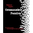 Crossnumber Puzzles: 50 Crossnumber Puzzles With Solution Guides And Solutions