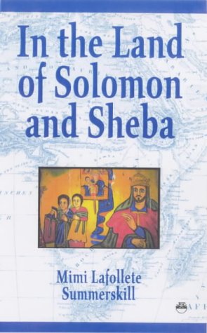In the Land of Solomon and Sheba