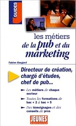 Les  métiers de la pub et du marketing