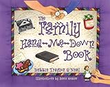The Family Hand-Me-Down Book: Creating and Preserving Family Traditions by Debbie Trafton O'Neal, Dana Regan