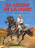 Image de Les Aventures de l'étalon noir, tome 3 : Le Désert de la Mort