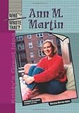 Ann M. Martin (Who Wrote That?)