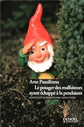 Le  potager des malfaiteurs ayant échappé à la pendaison