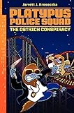Platypus Police Squad: The Ostrich Conspiracy