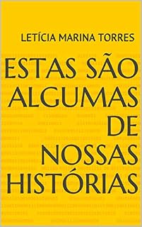Livro Estas são algumas de nossas histórias