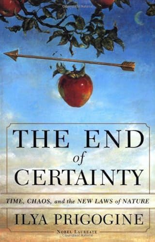 Download The End Of Certainty: Time, Chaos And The Laws Of Nature PDF