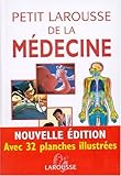 Petit Larousse de la médecine by 