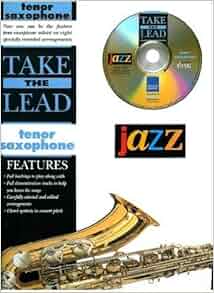 Take The Lead Jazz Tenor Sax Book Amp Cd Alfred Music