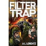 The Filter Trap
