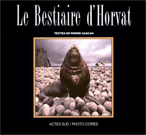 Le Bestiaire Dhorvat by Pierre Gascar (Paperback)