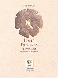 Les  13 desserts provençaux