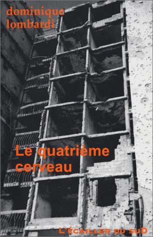 Le  quatrième cerveau