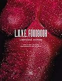 LOVE Foodbook (French Edition) by 