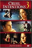 CRUEL INTENTIONS 3 [WS]                           