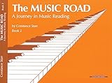 The Music Road, Bk 2: A Journey in Music Reading (Suzuki Piano Reference) by Constance Starr