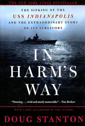 In Harm's Way: The Sinking Of The Uss Indianapolis