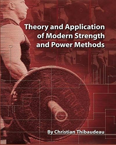 Theory and Application of Modern Strength and Power Methods: Modern methods of attaining super-strength