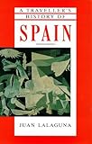 Travelers History of Spain Edition (The Traveller's Histories) by 