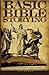 Basic Bible Storying: Preparing and Presenting Bible Stories for Evangelism, Discipleship, Training, by J. O. Terry