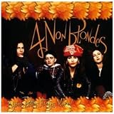 4 Non Blondes Album: «Bigger, Better, Faster, More!» (Front side)