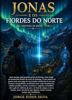 Livro Jonas e os Fiordes do Norte: As Aventuras de Jonas - Livro 3
